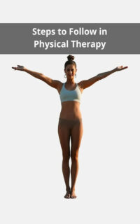 Steps to Follow in Physical Therapy
