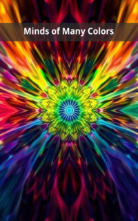 Minds of Many Colors
