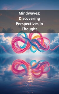 Mindwaves: Discovering Perspectives in Thought