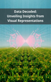 Data Decoded: Unveiling Insights from Visual Representations