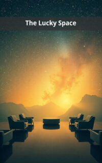 The Lucky Space