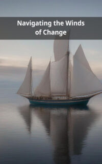 Navigating the Winds of Change