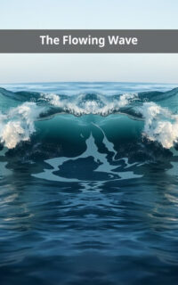 The Flowing Wave