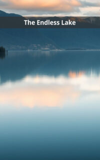 The Endless Lake