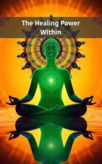 The Healing Power Within