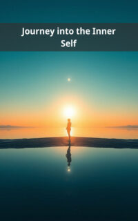 Journey into the Inner Self