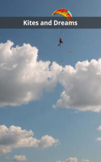 Kites and Dreams