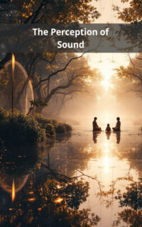 The Perception of Sound