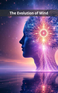 The Evolution of Mind