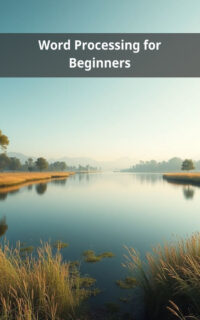 Word Processing for Beginners
