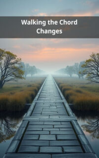 Walking the Chord Changes