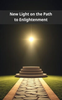 New Light on the Path to Enlightenment