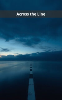 Across the Line