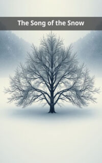 The Song of the Snow