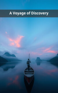 A Voyage of Discovery