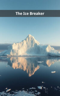 The Ice Breaker