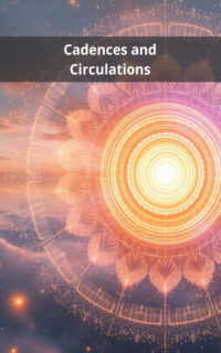 Cadences and Circulations