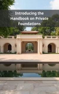 Introducing the Handbook on Private Foundations