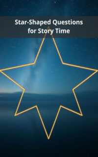 Star-Shaped Questions for Story Time