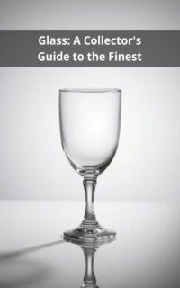 Glass: A Collector's Guide to the Finest