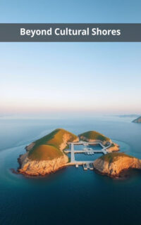Beyond Cultural Shores
