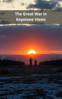 The Great War in Keystone Views
