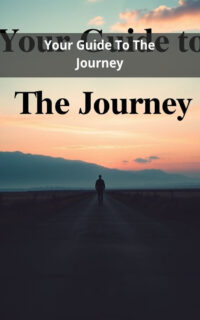 Your Guide To The Journey
