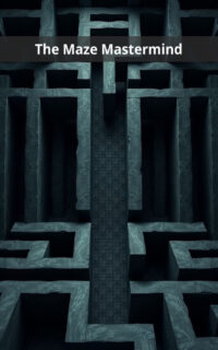 The Maze Mastermind