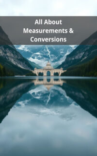 All About Measurements & Conversions