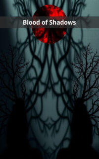 Blood of Shadows