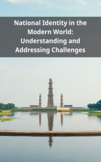 National Identity in the Modern World: Understanding and Addressing Challenges